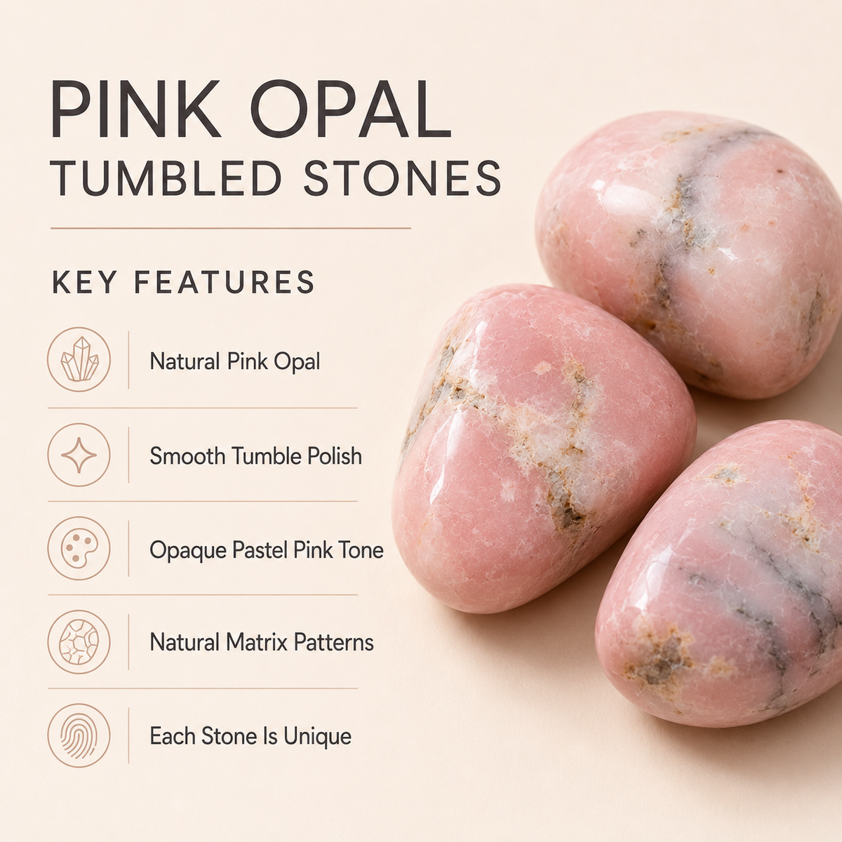 Pink Opal Tumbled Crystals (Mastering Fear and Wisdom)