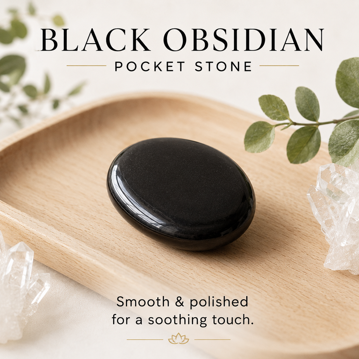 Black Obsidian Pocket Stones.