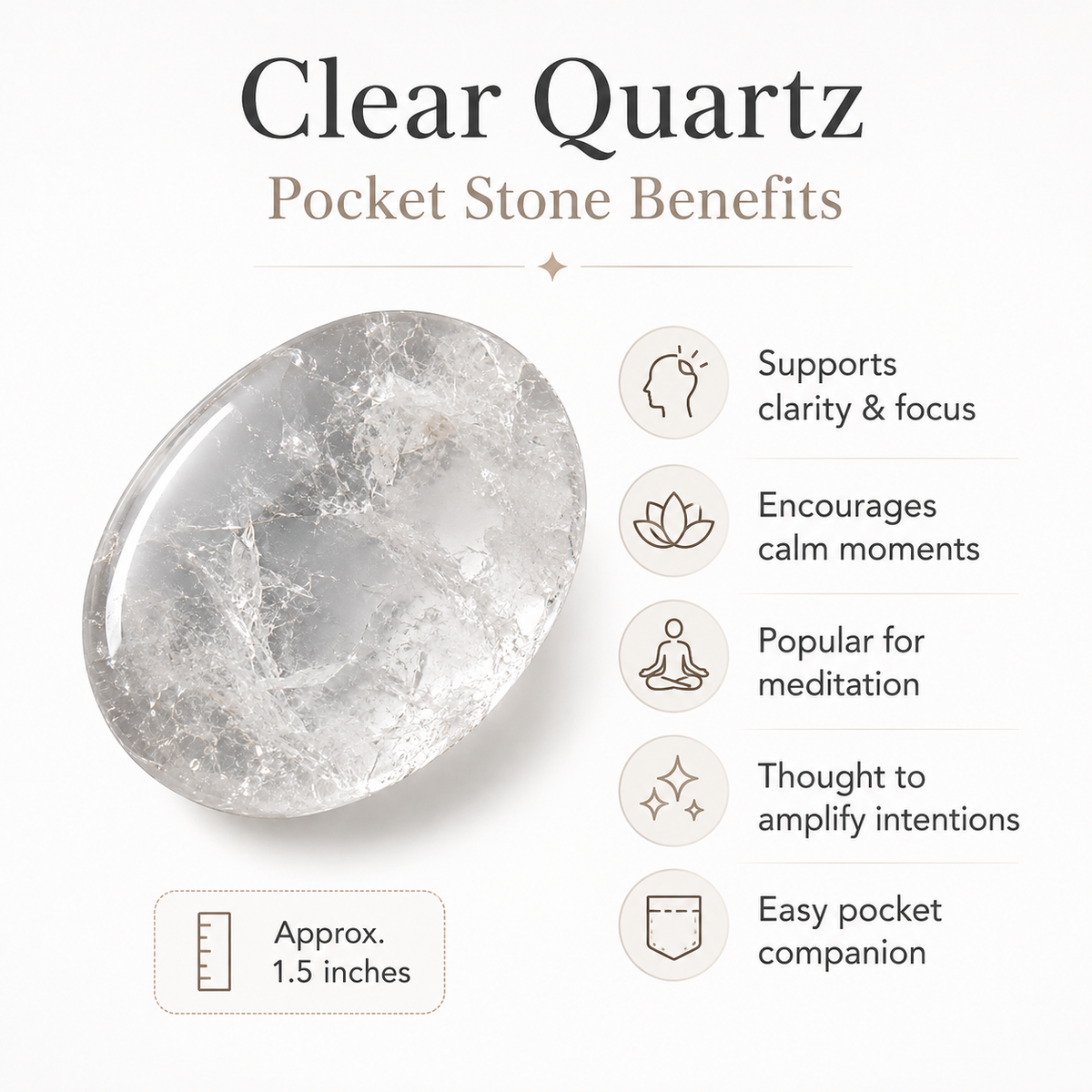 Crystal Quartz Pocket Stones (Dispelling Negative Energy and Meditation)